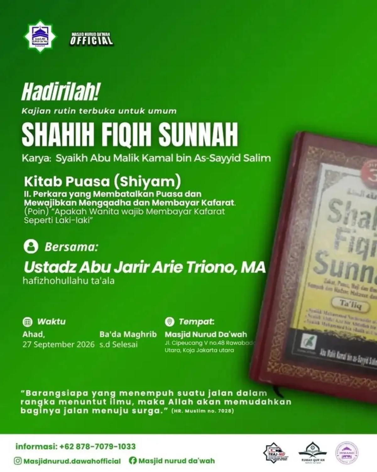 Shahih Fiqih Sunnah: Kitab Puasa (Perkara yang Membatalkan puasa dan mewajibkan Mengqadha dan Membayar Kafarat)