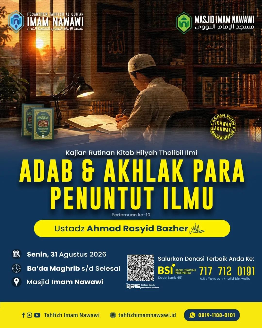 Kajian Kitab Hilyah Tholibil Ilmi: Adab & Akhlak Para Penuntut Ilmu