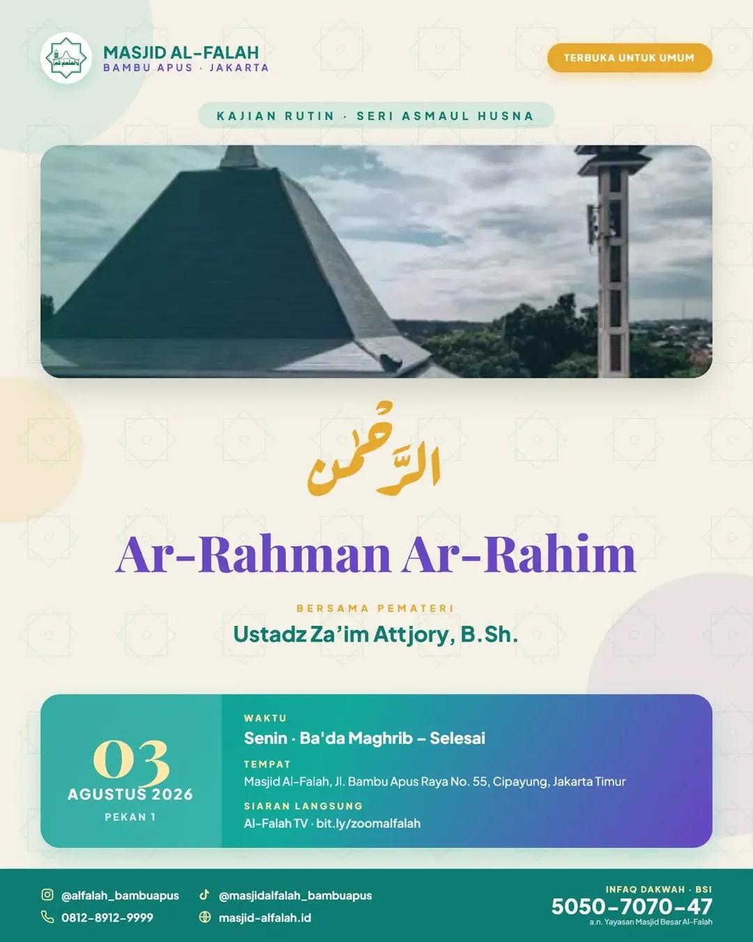 Kajian Rutin Seri Asmaul Husna: Ar-Rahman Ar-Rahim