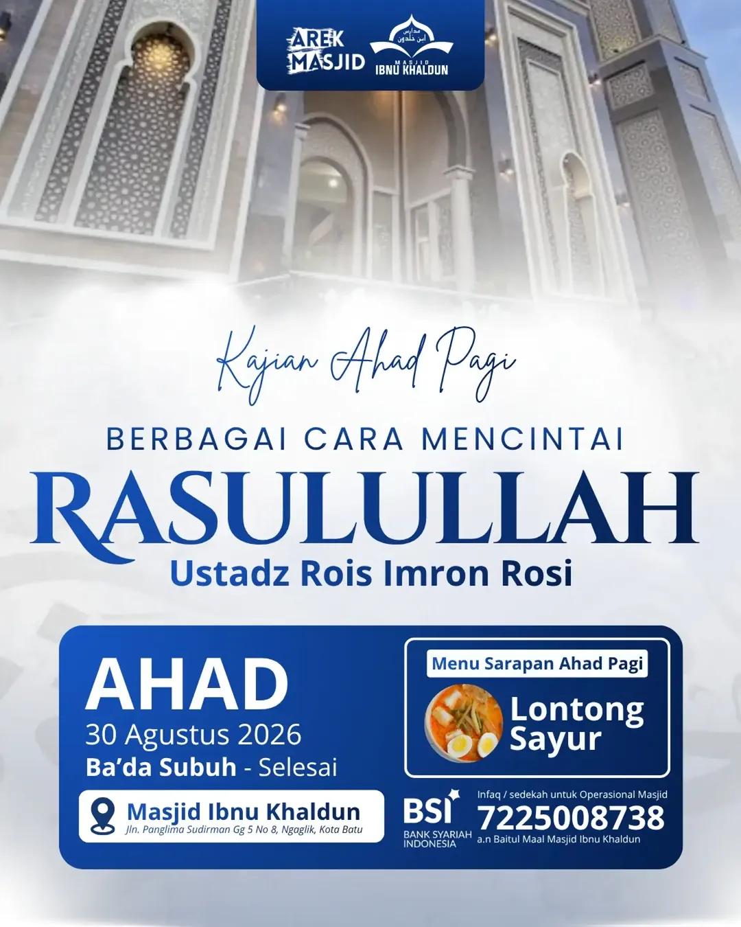 Kajian Ahad Pagi: Berbagai Cara Mencintai Rasulullah