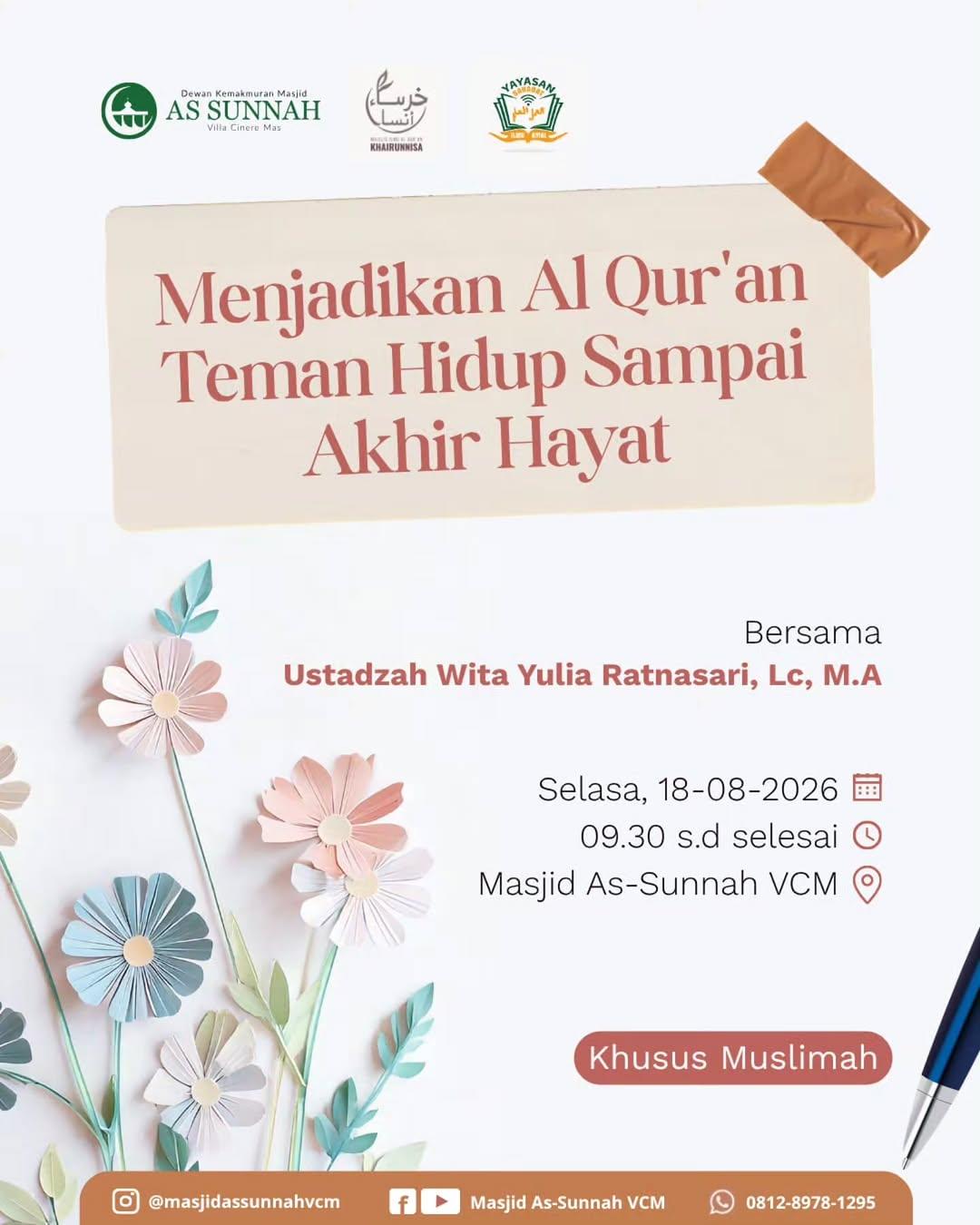 Kajian Selasa Dhuha: Menjadikan Al Qur'an Teman Hidup Sampai Akhir Hayat
