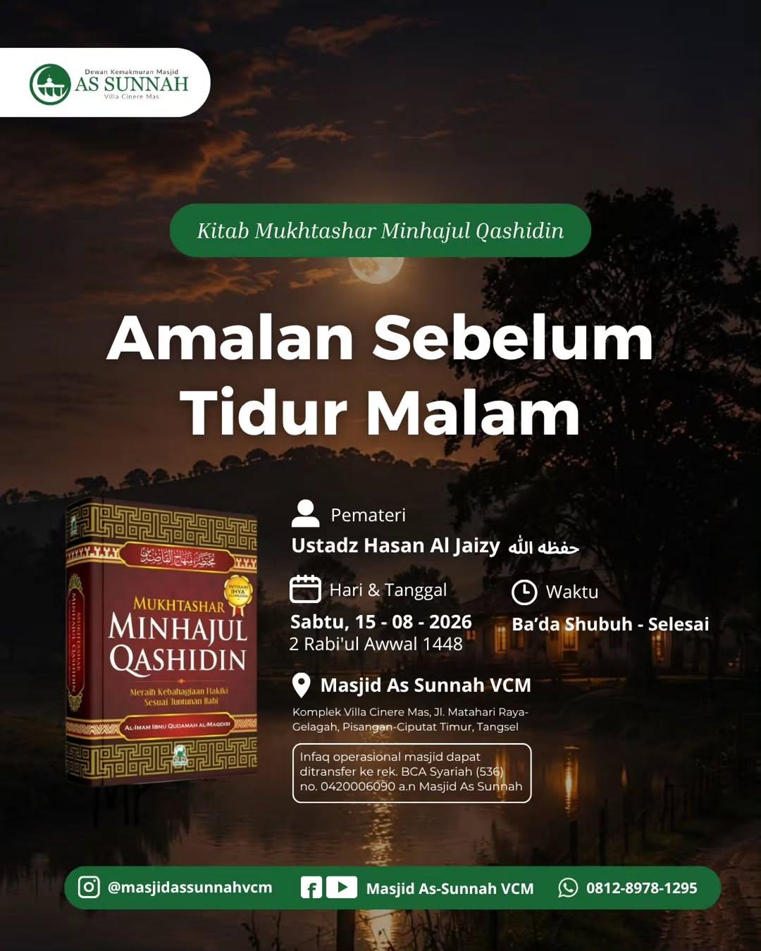 Kajian Mukhtashar Minhajul Qashidin: Amalan Sebelum Tidur Malam