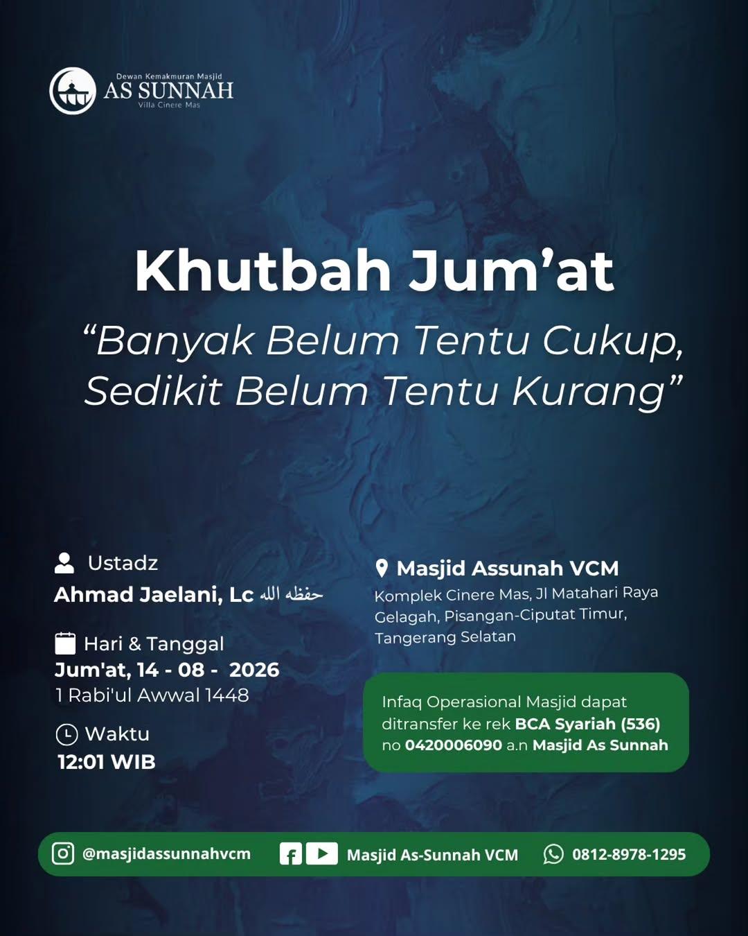 Khutbah Jum'at: Banyak Belum Tentu Cukup, Sedikit Belum Tentu Kurang
