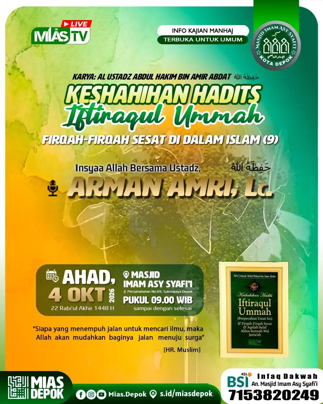 Keshahihan Hadits Iftiraqul Ummah: Firqah-Firqah Sesat di Dalam Islam (9)