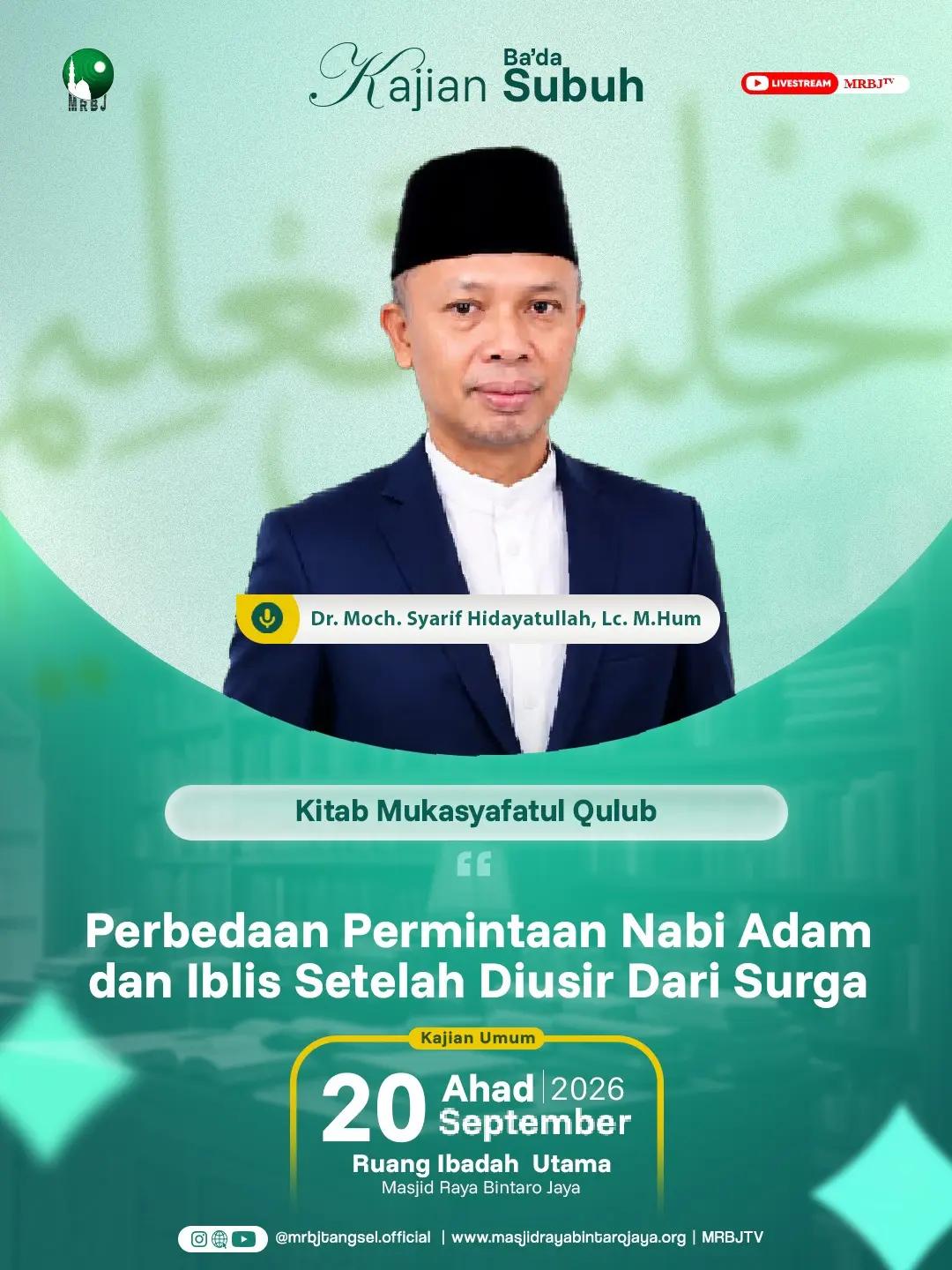 Kitab Mukasyafatul Qulub: Perbedaan Permintaan Nabi Adam dan Iblis Setelah Diusir Dari Surga