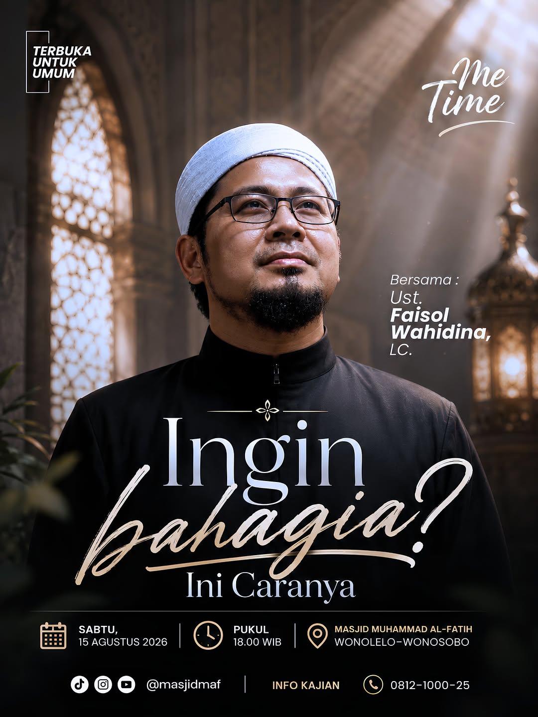 Kajian Me Time — “Ingin Bahagia? Ini Caranya”