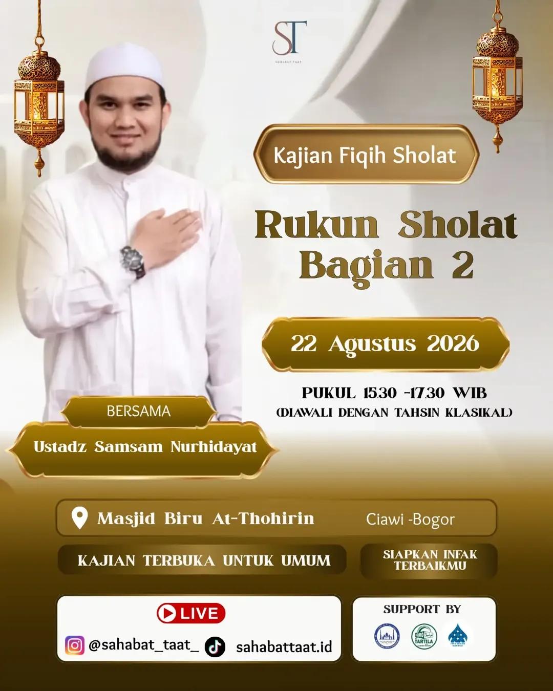 Kajian Fiqih: Rukun Sholat Bagian 2