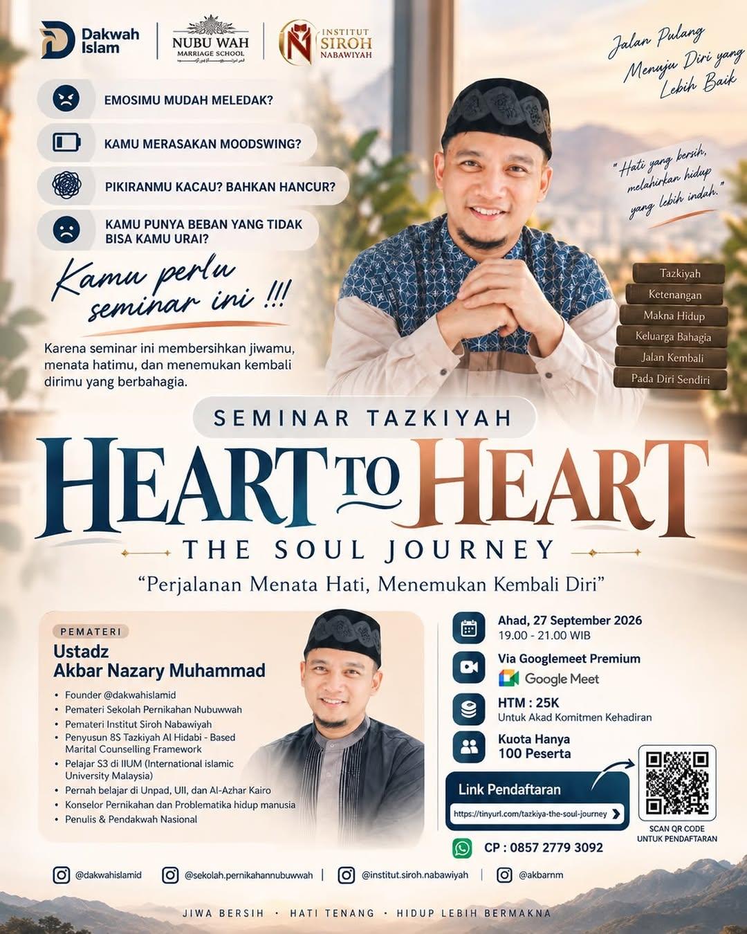 SEMINAR TAZKIYAH — HEART TO HEART: THE SOUL JOURNEY