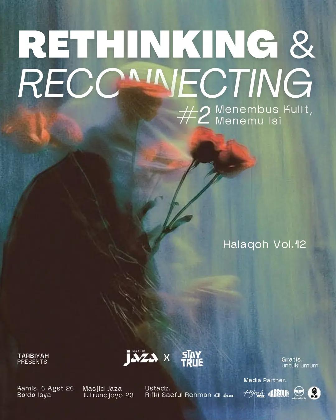 Halaqoh Vol.12 RETHINKING & RECONNECTING. Menembus kulit, Menemu Isi #2