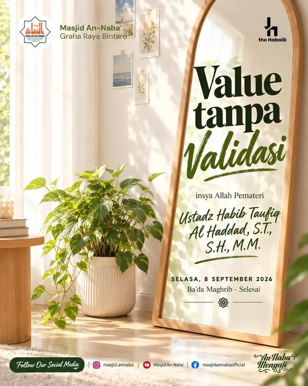 Kajian Tematik Selasa Malam: Value Tanpa Validasi