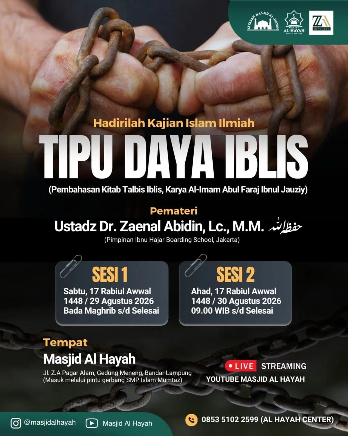 Kajian Islam Ilmiah: Tipu Daya Iblis (Pembahasan Kitab Talbis Iblis)