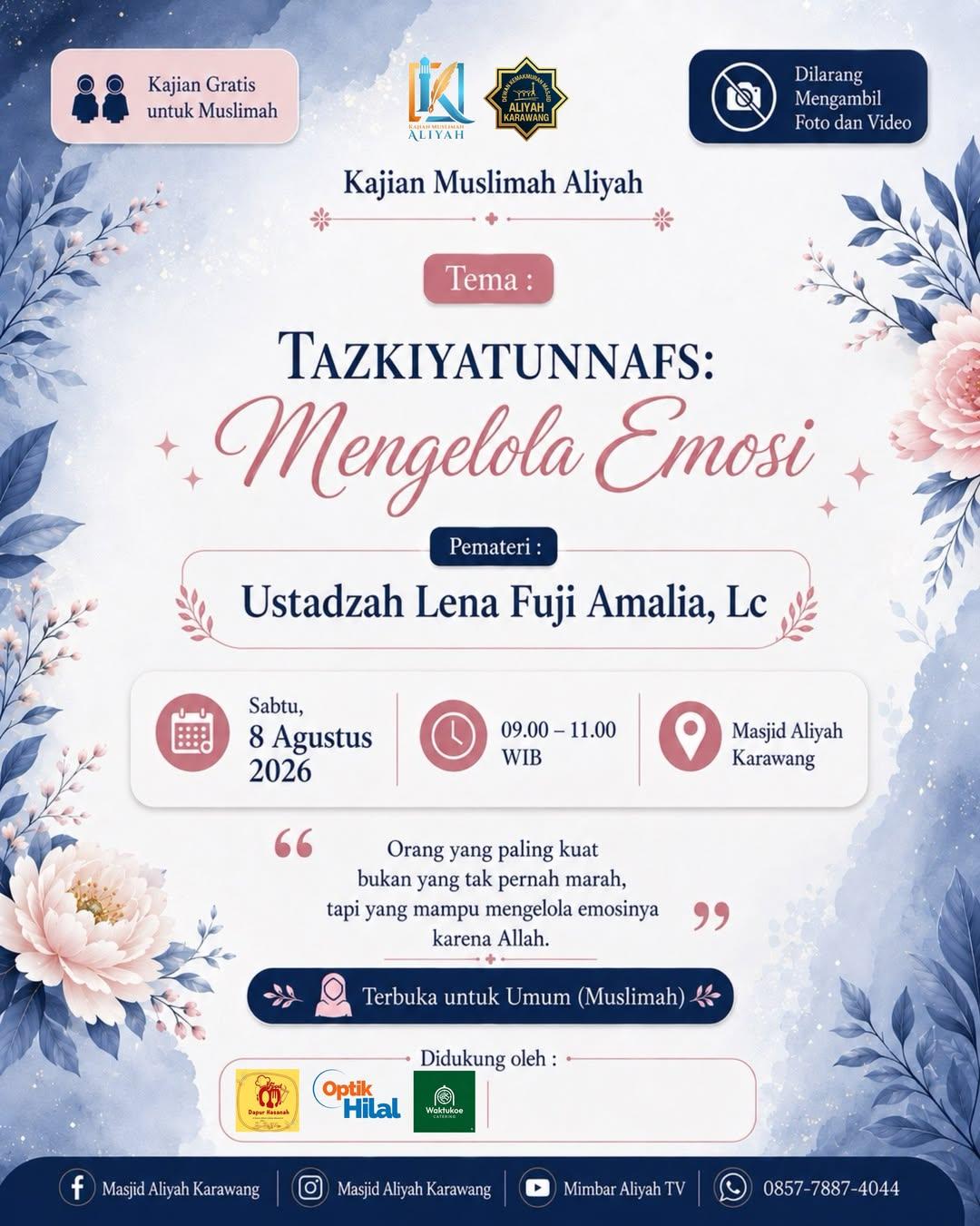 Kajian Muslimah Aliyah: Tazkiyatunnafs: Mengelola Emosi