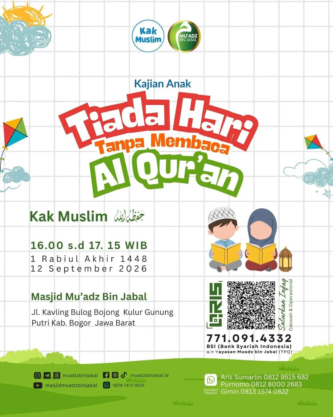 Kajian Anak: Tiada Hari Tanpa Membaca Al Qur'an