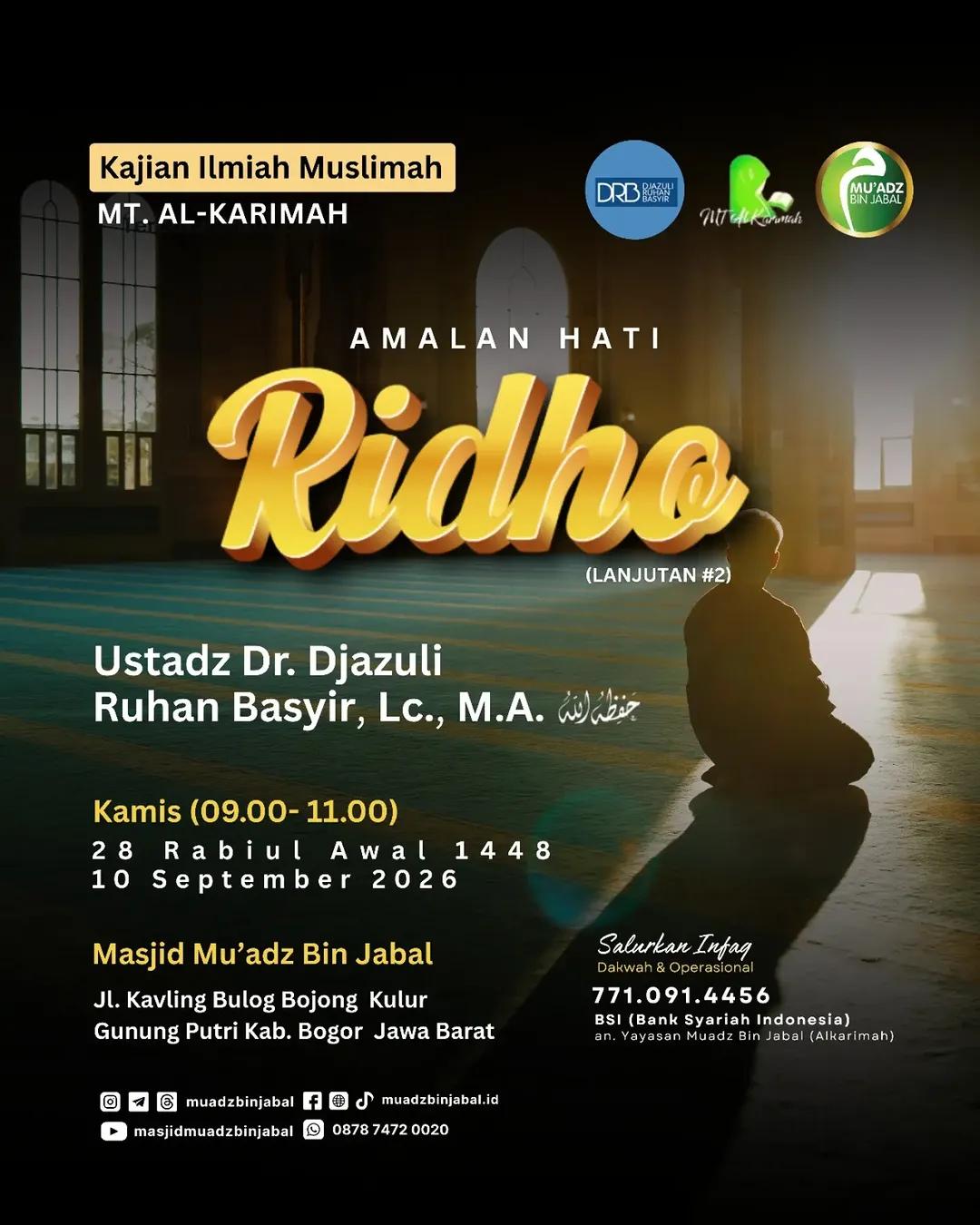 Kajian Ilmiah Muslimah Amalan Hati: Ridho (Lanjutan #2)