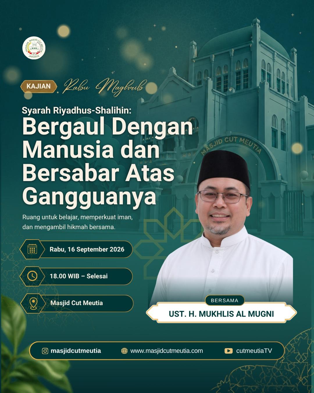 Syarah Riyadhus Shalihin: Bergaul Dengan Manusia dan Bersabar Atas Gangguannya