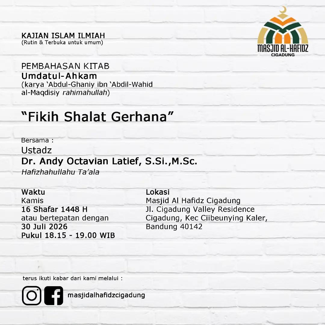 Kajian Islam Ilmiah: Fikih Shalat Gerhana (Kitab Umdatul-Ahkam)