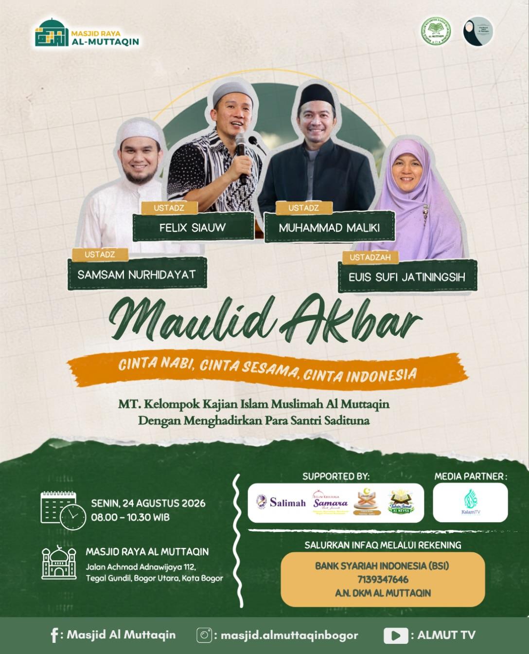 Maulid Akbar Cinta Nabi, Cinta Sesama, Cinta Indonesia