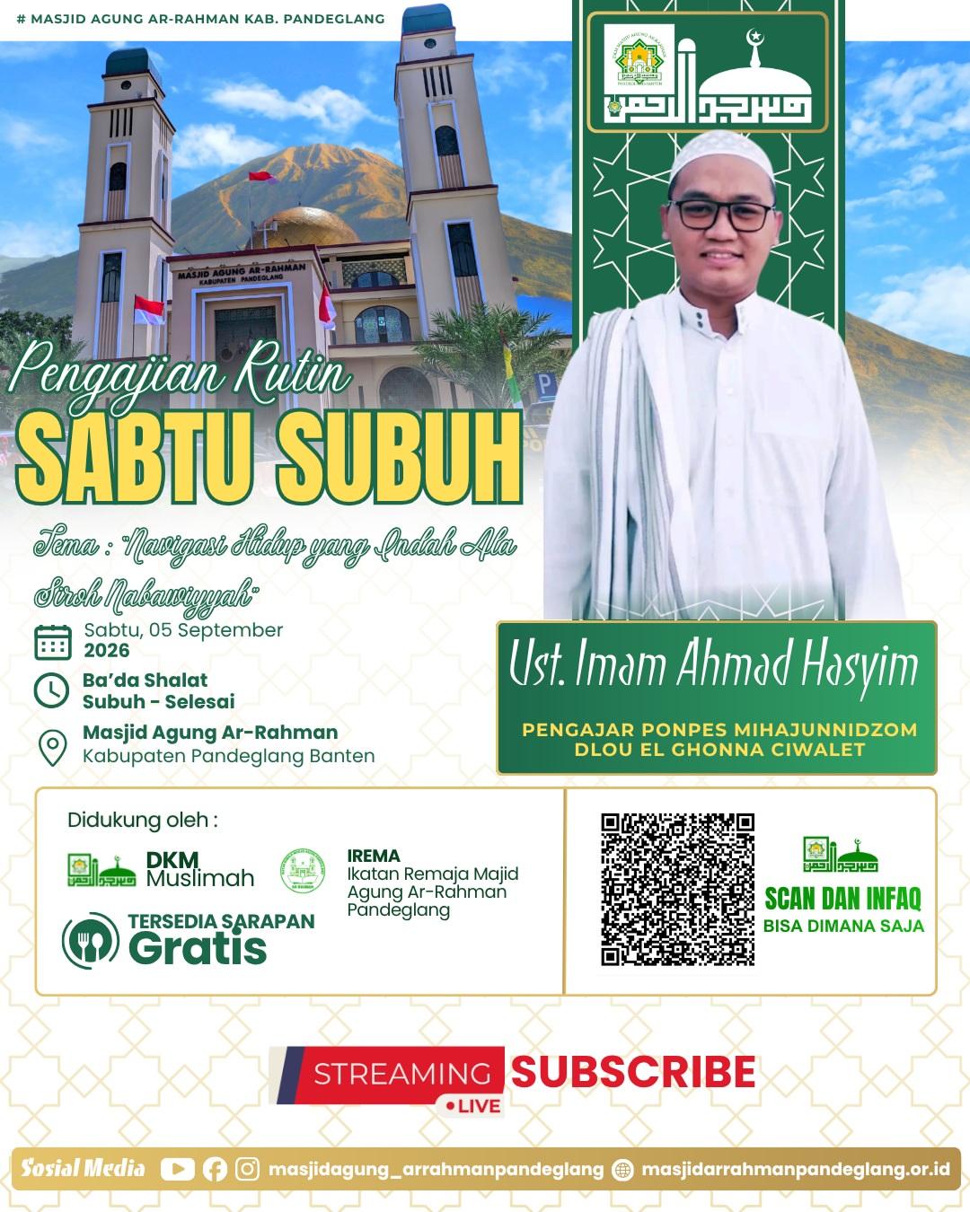 Pengajian Rutin Sabtu Subuh: Navigasi Hidup yang Indah Ala Siroh Nabawiyyah