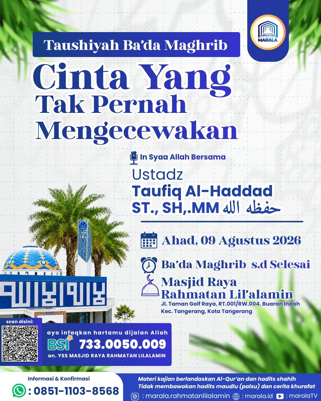 Taushiyah Ba'da Maghrib: Cinta Yang Tak Pernah Mengecewakan