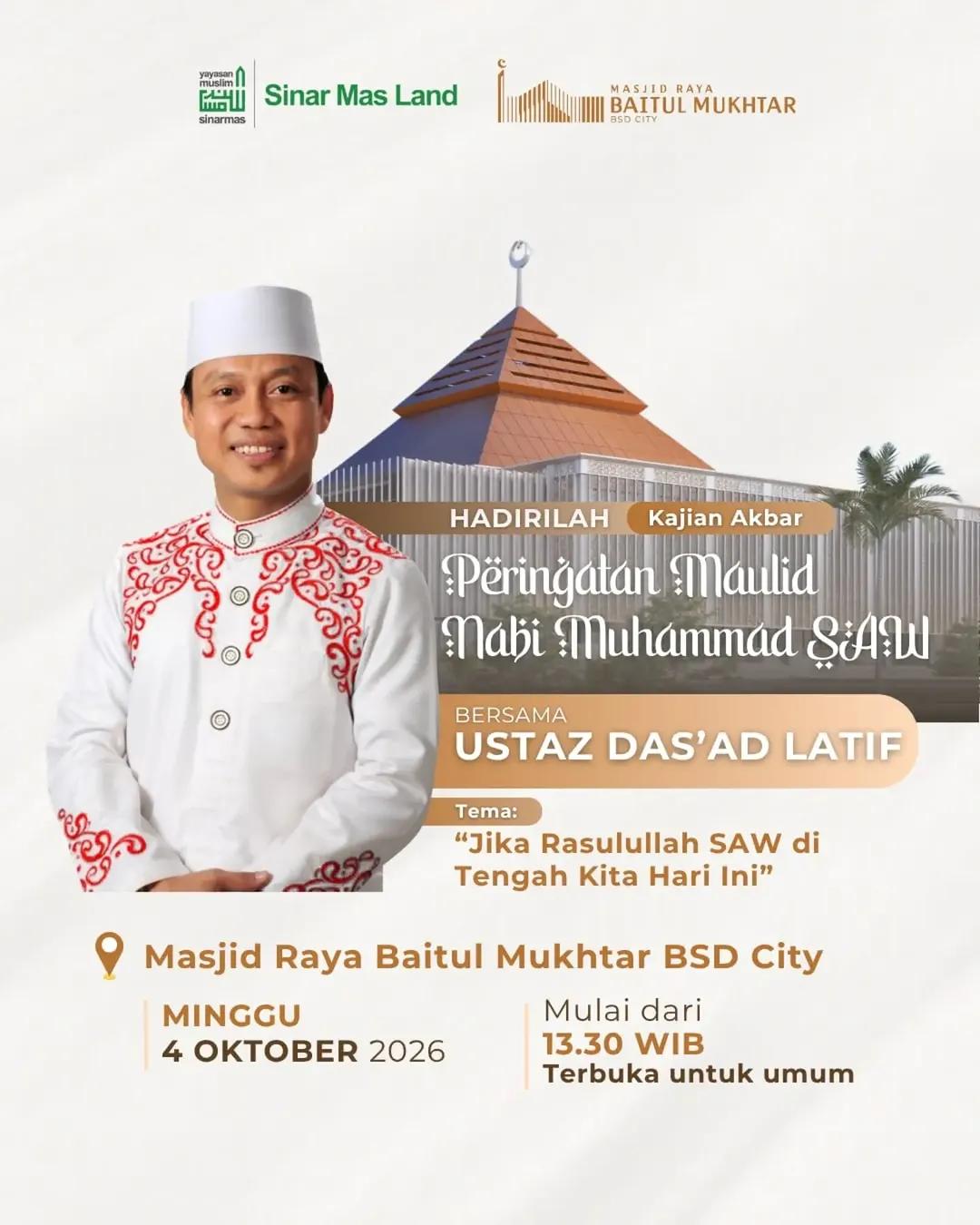 Kajian Akbar Peringatan Maulid Nabi Muhammad SAW: Jika Rasulullah SAW di Tengah Kita Hari Ini