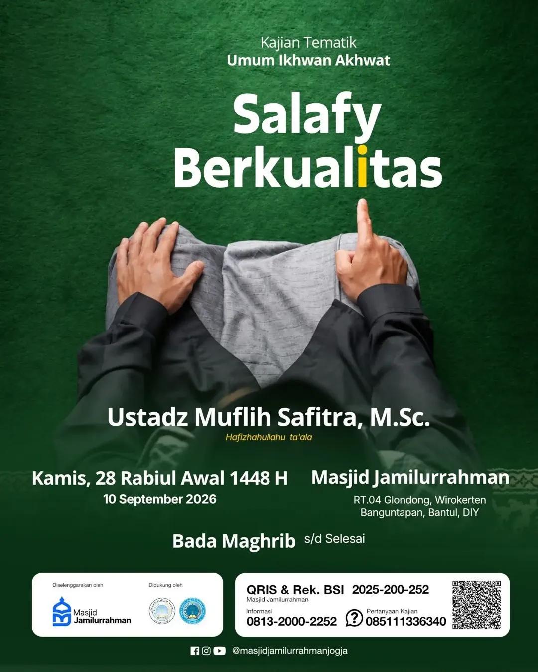 KAJIAN TEMATIK: SALAFY BERKUALITAS