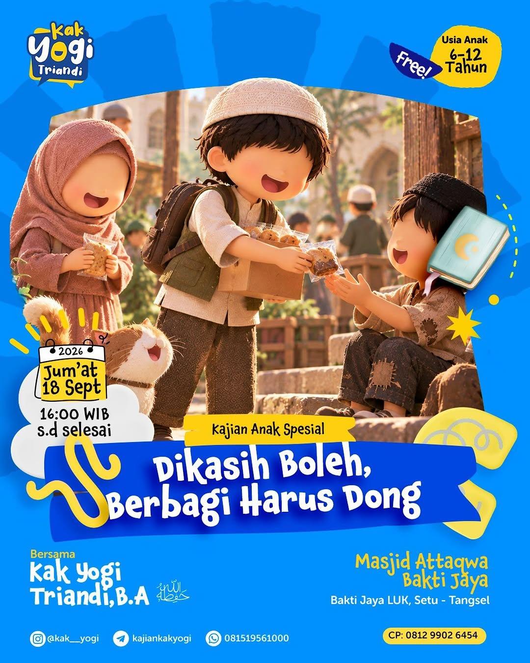 Kajian Anak: Dikasih Boleh, Berbagi Harus Dong