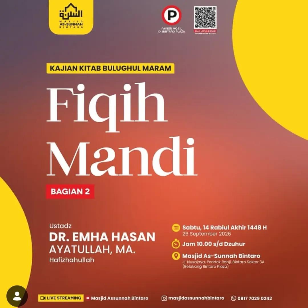 Kajian Kitab Bulughul Maram: Fiqih Mandi Bagian 2