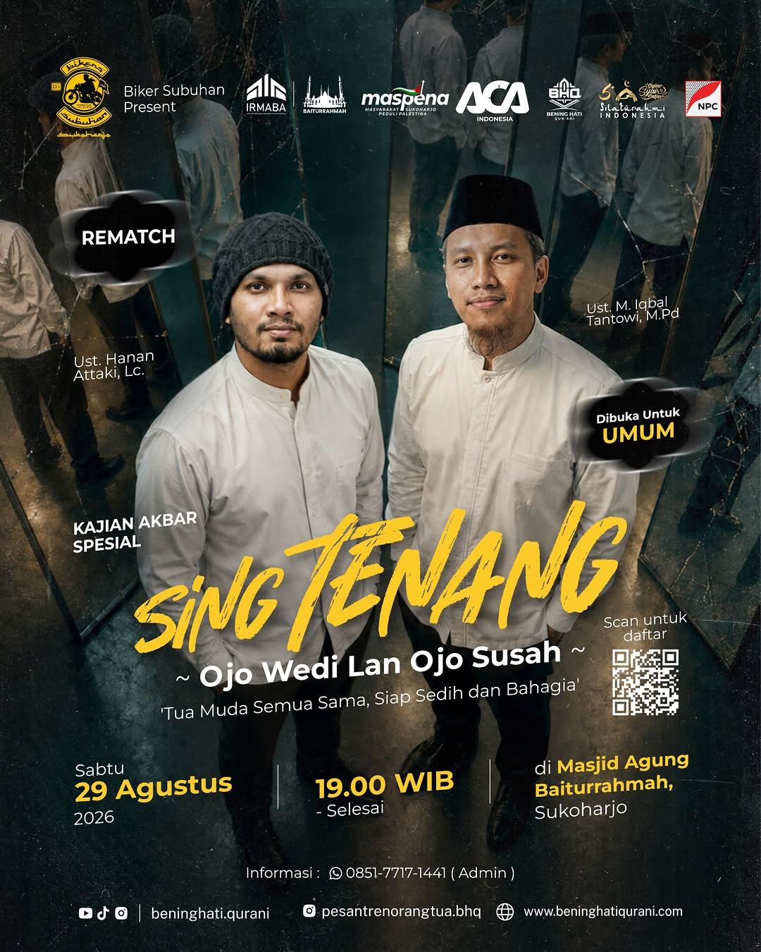 Kajian Akbar Spesial SING TENANG — Ojo Wedi Lan Ojo Susah