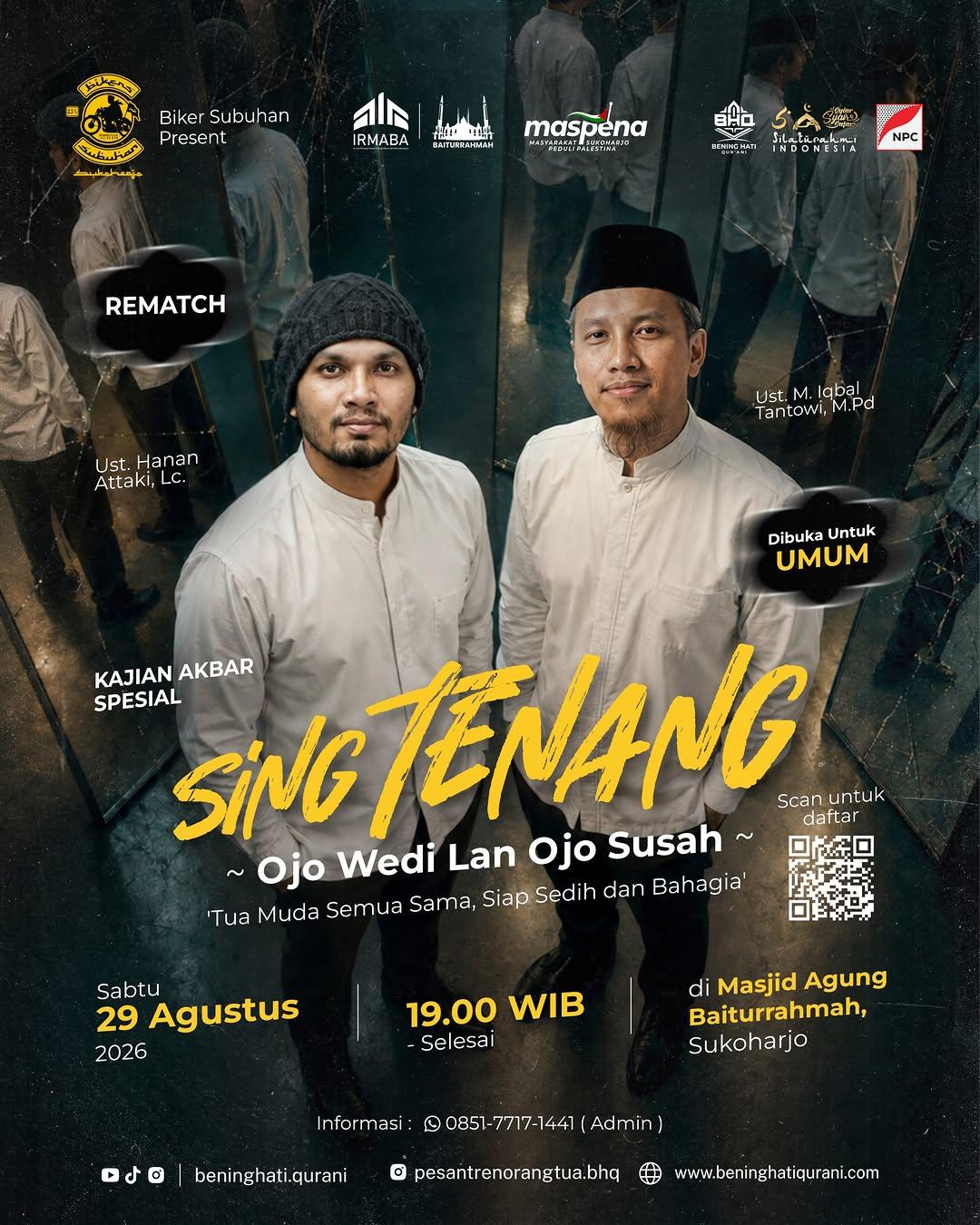 KAJIAN AKBAR SPESIAL, SING TENANG — Ojo Wedi Lan Ojo Susah