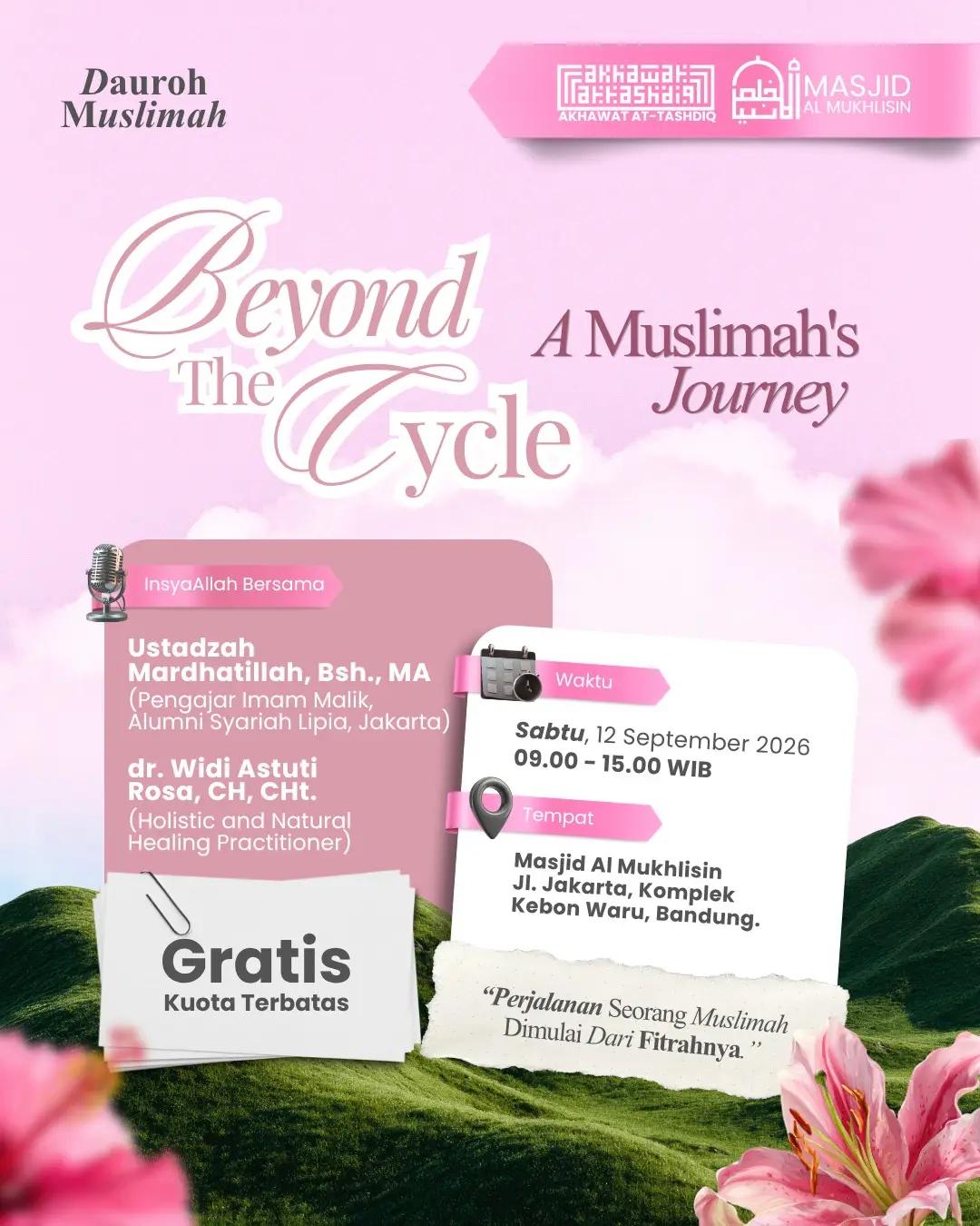 Daurah Muslimah: Beyond The Cycle