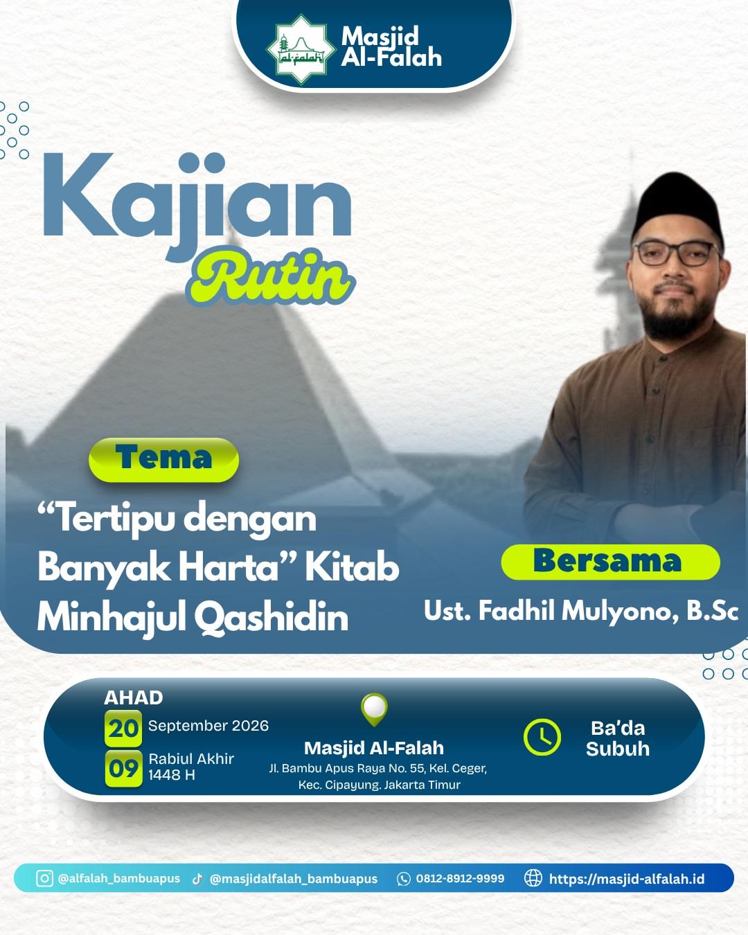 Tertipu dengan Banyak Harta - Minhajul Qashidin (lanjutan)