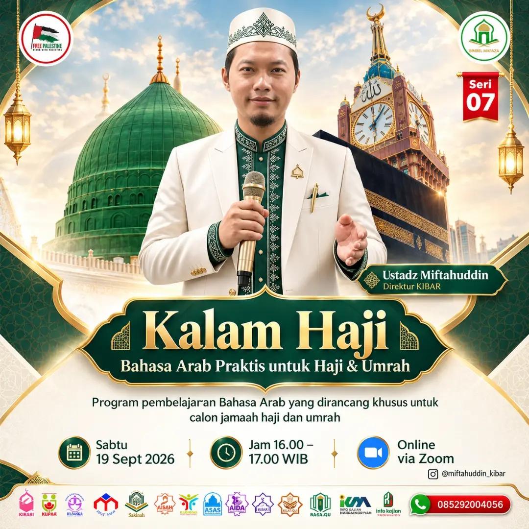 Kalam Haji: Bahasa Arab Praktis untuk Haji & Umrah Seri 07
