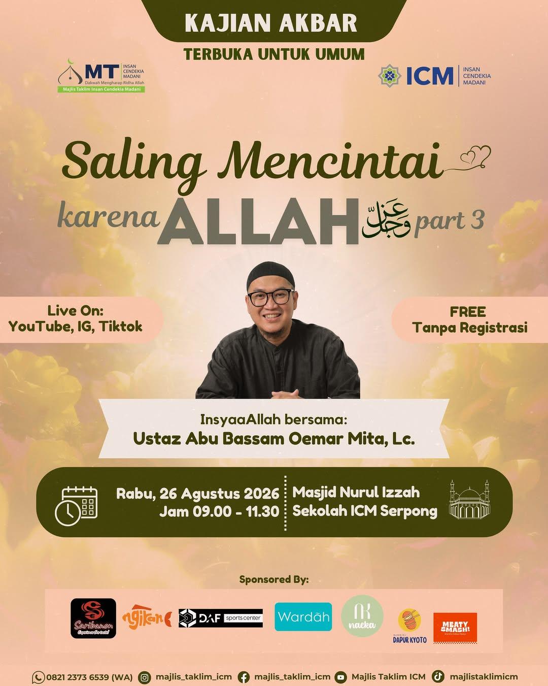 Kajian Akbar Saling Mencintai Karena Allah — Part 3