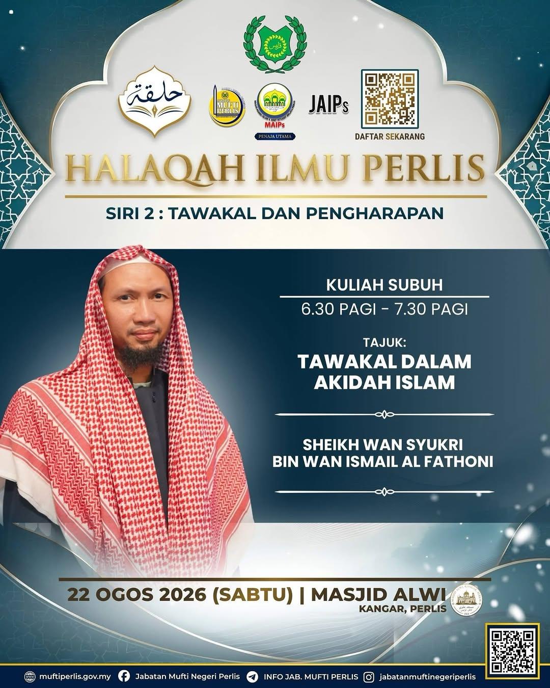 Halaqah Ilmu Perlis Siri 2 : Tawakal Dan Pengharapan