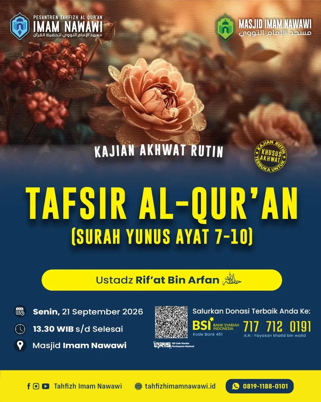Kajian Khusus Akhwat: Tafsir Al-Qur'an, Surah Yunus Ayat 7-10