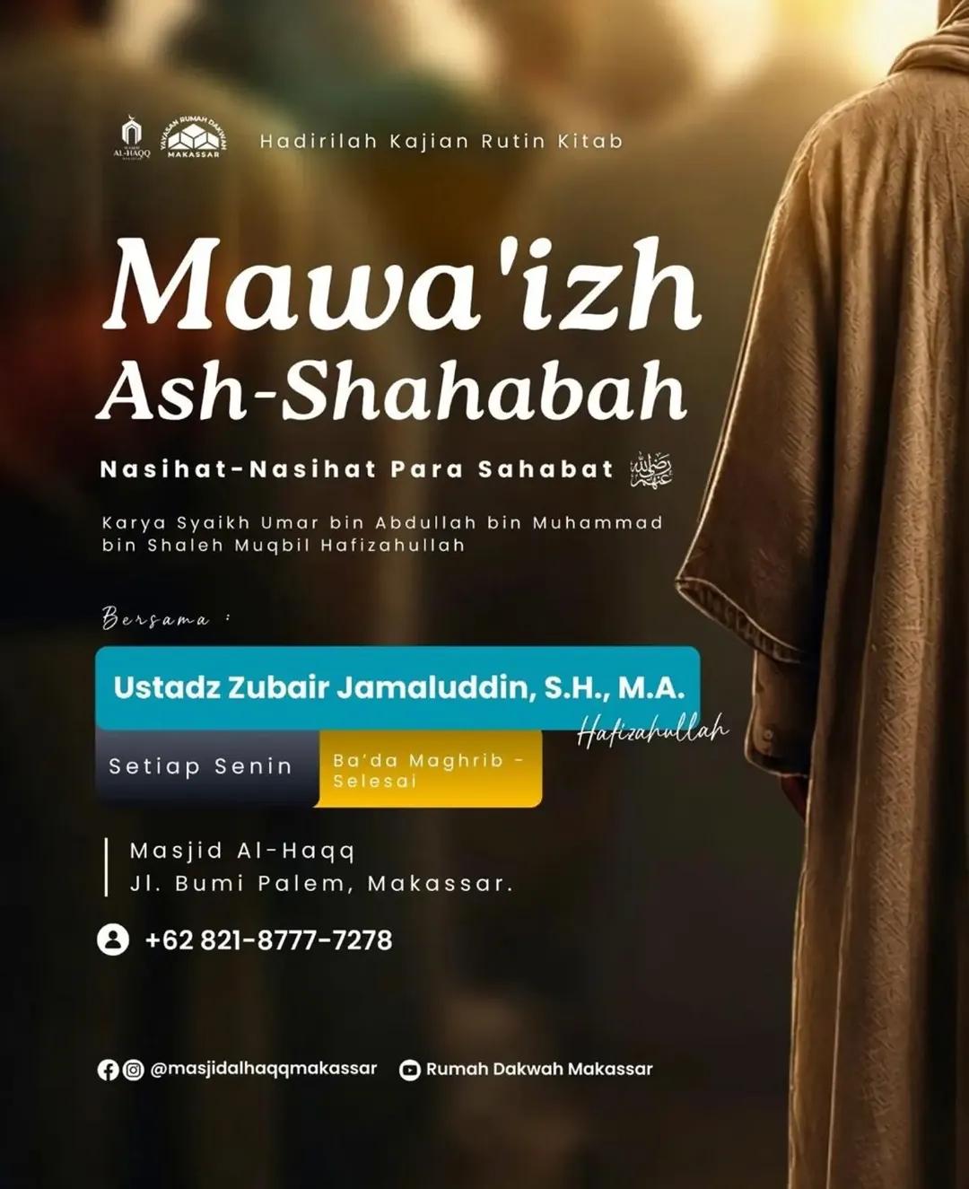 Kajian Rutin Kitab Al-Haqq Mawa'izh Ash-Shahabah