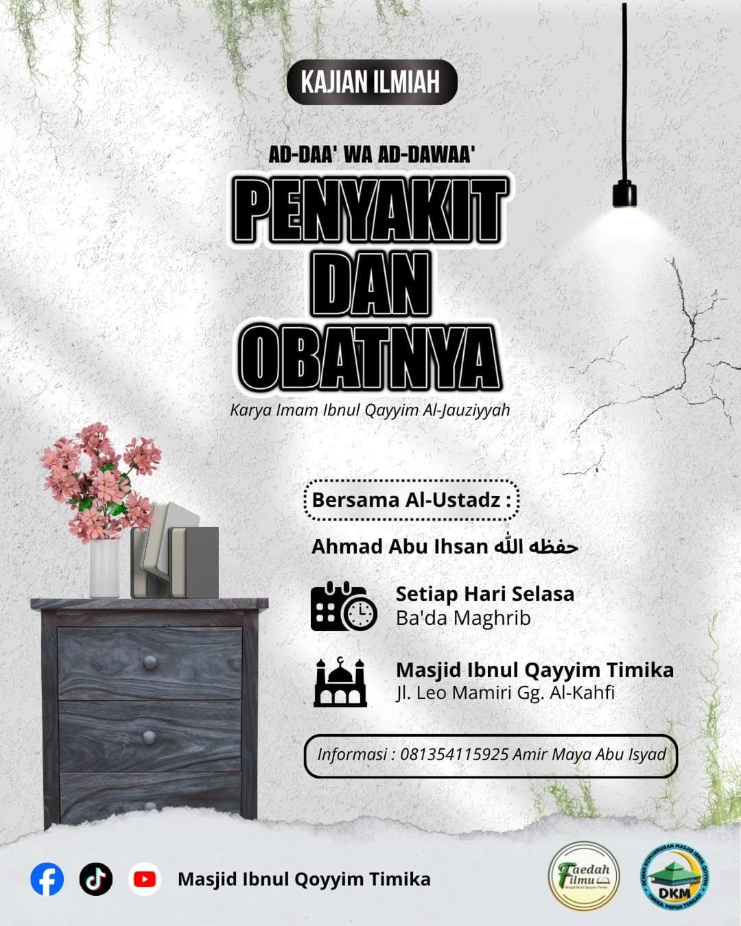 Kajian Kitab Penyakit & Obatnya (Ad-daa' wa Ad-dawaa')