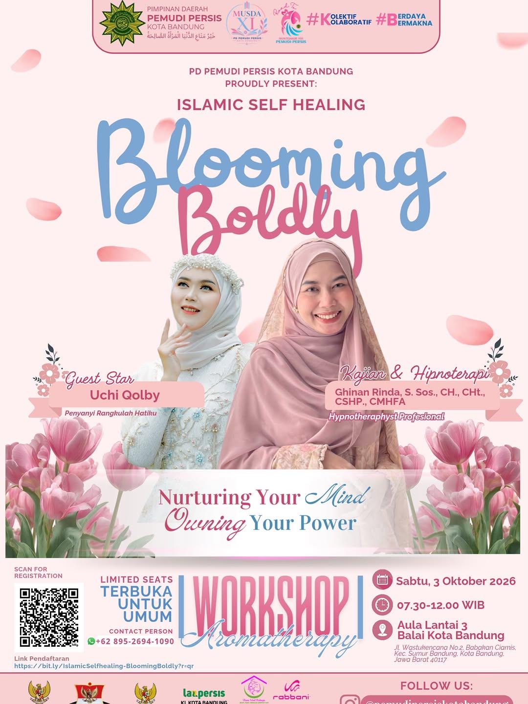 Islamic Self Healing “Blooming Boldly: Nurturing Your Mind, Owning Your Power”