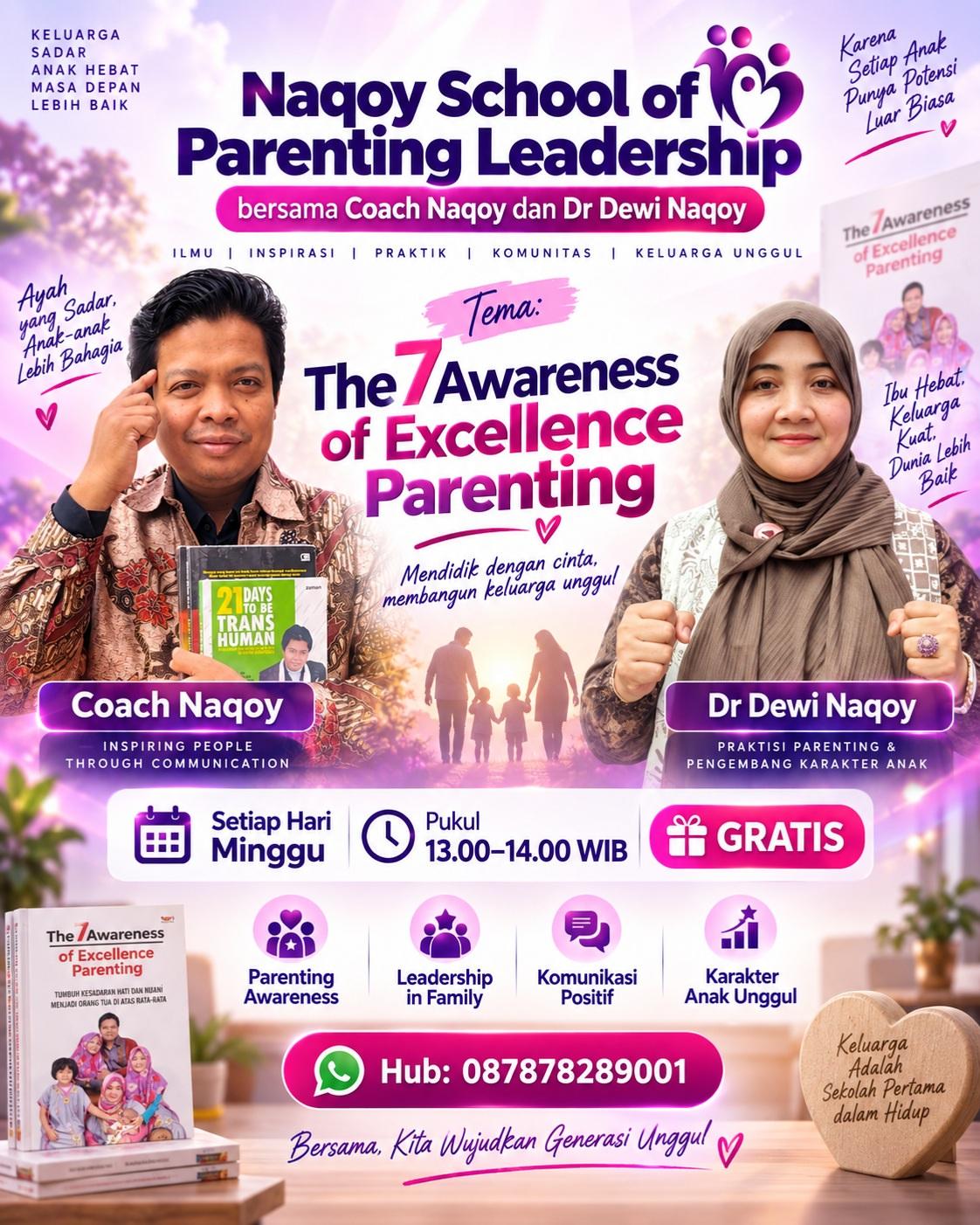 NAQOY SCHOOL OF PARENTING LEADERSHIP: The Awareness of Excellence Parenting