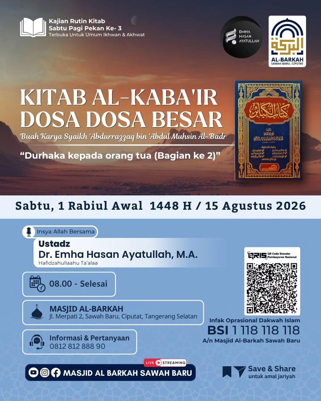 Kajian Rutin Kitab Al-Kaba'ir: Durhaka kepada orang tua (bagian 2)