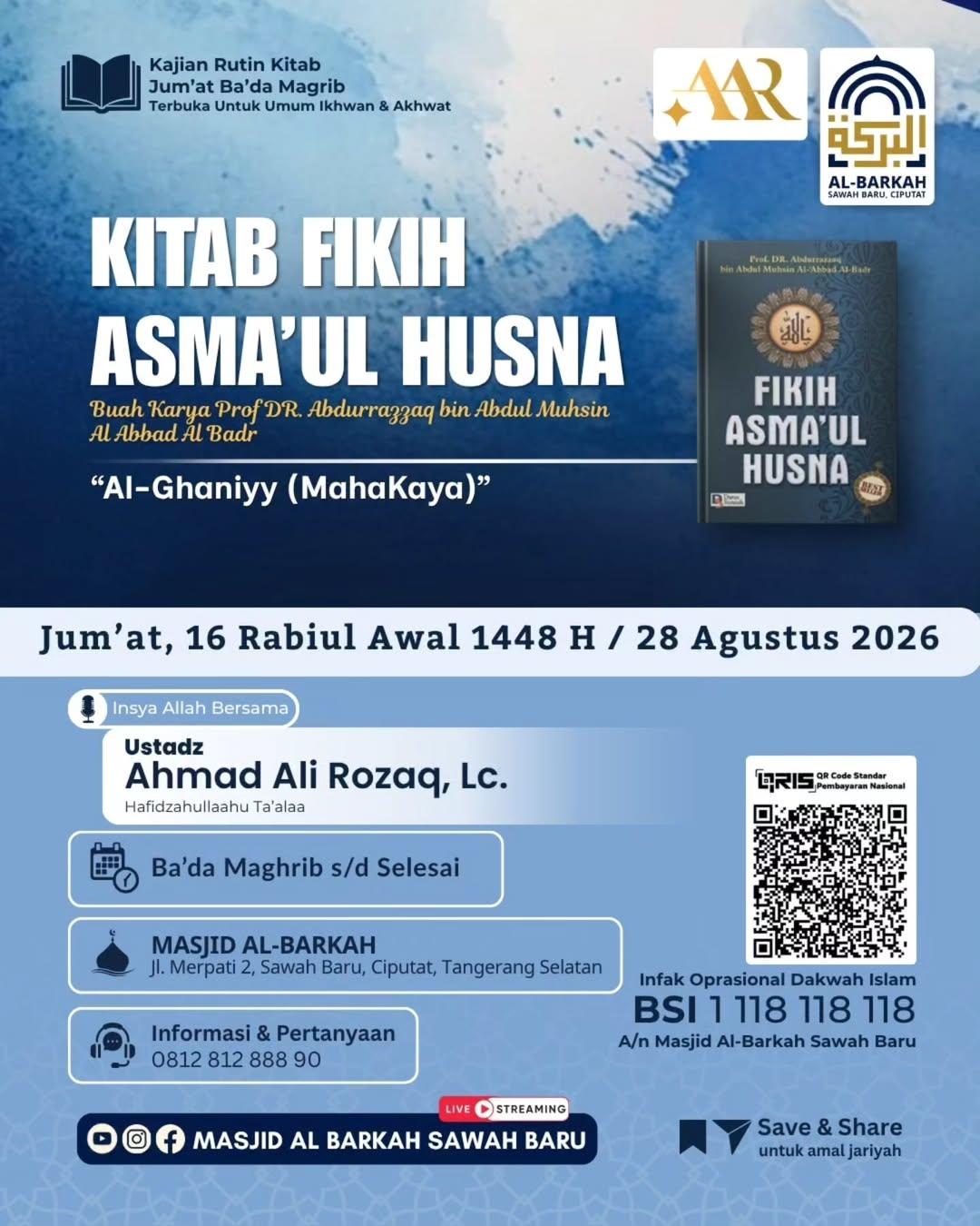 Kajian Rutin Kitab Fikih Asma’ul Husna: Al-Ghaniyy (Maha Kaya)