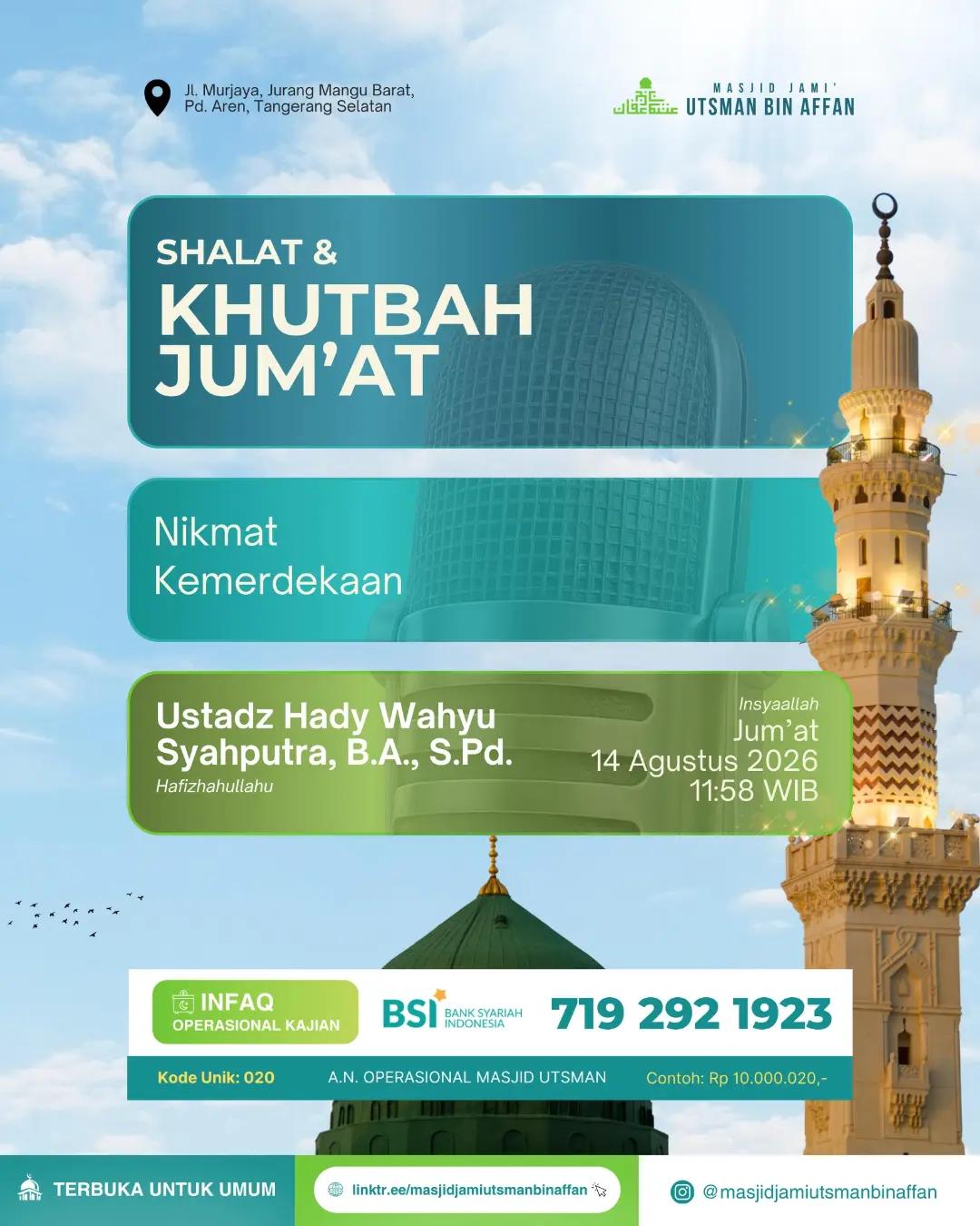 Shalat Jum'at: Nikmat Kemerdekaan