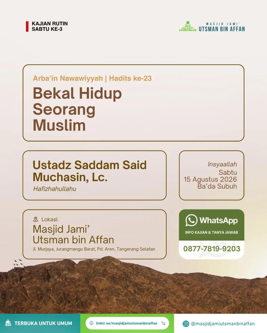 Bekal Hidup Seorang Muslim (Pembahasan Kitab Arba'in Nawawiyyah)
