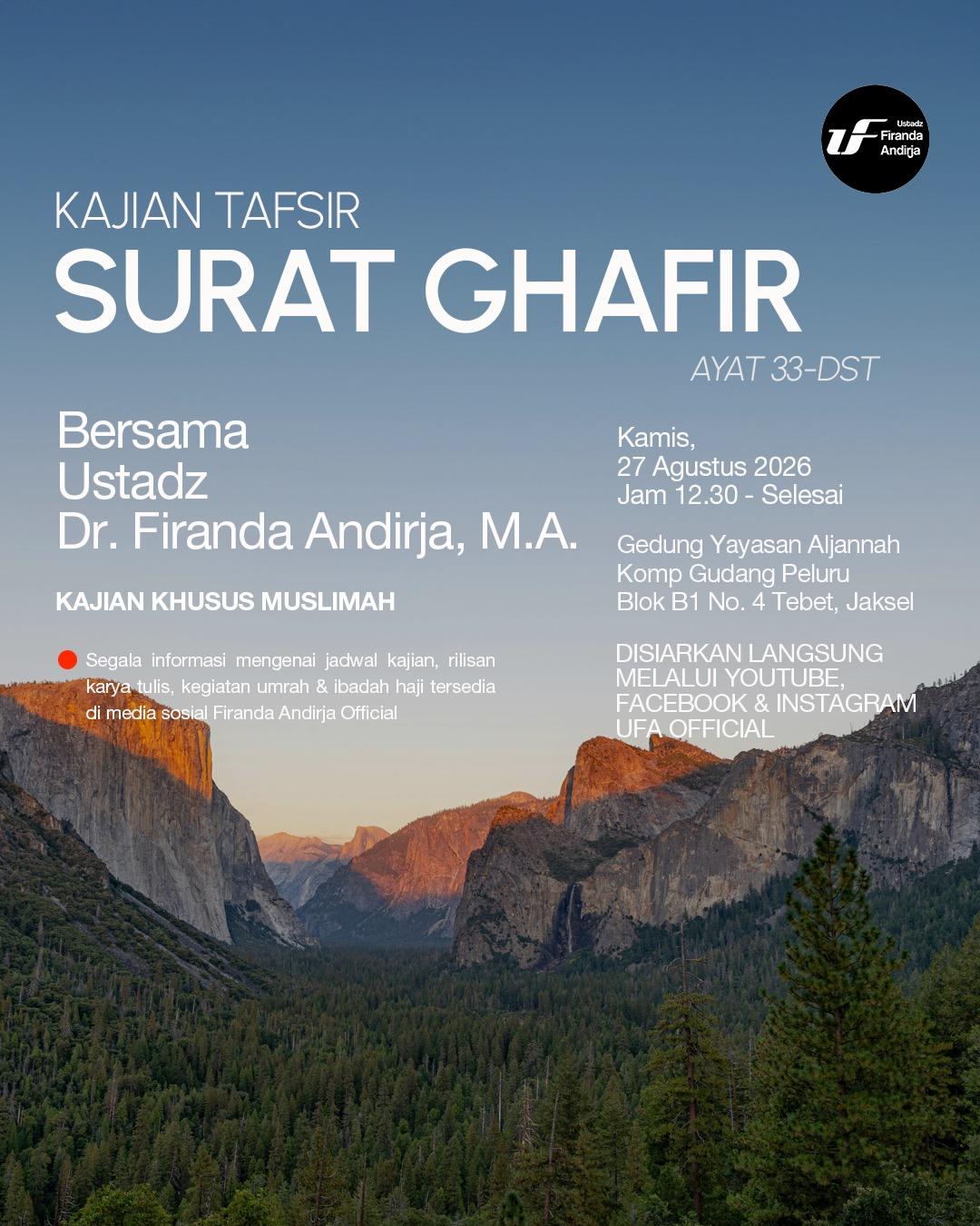 Kajian Tafsir Surat Ibrahim Ghafir Ayat 33-Dst (Kajian Khusus Muslimah)