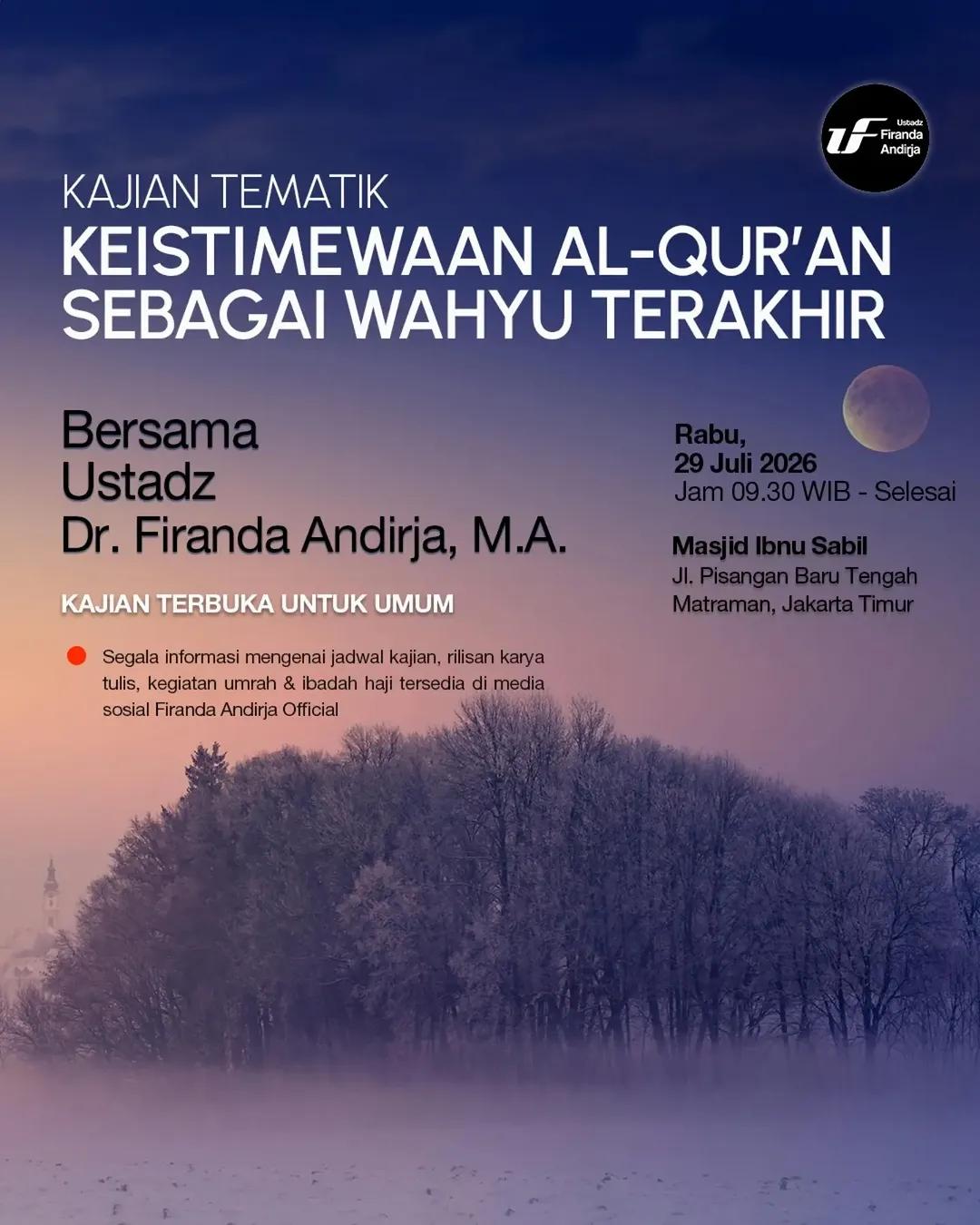 KEISTIMEWAAN AL-QUR'AN SEBAGAI WAHYU TERAKHIR