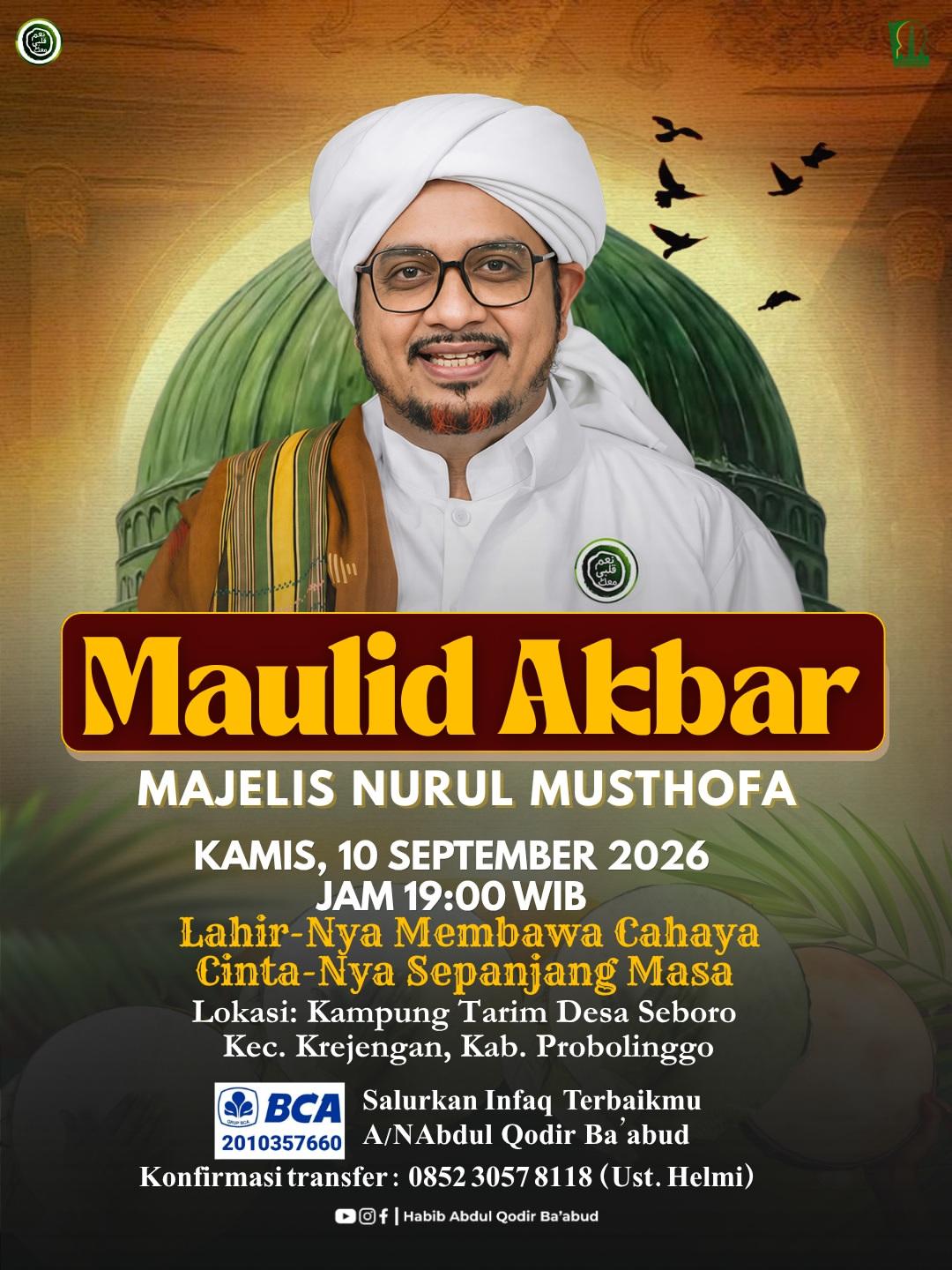 MAULID AKBAR MAJELIS NURUL MUSTHOFA