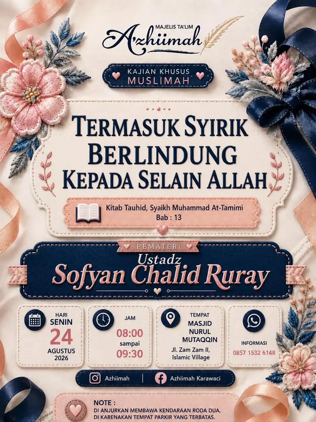 Kajian Kitab TAUHID BAB 13 Berlindung Kepada Selain Allah
