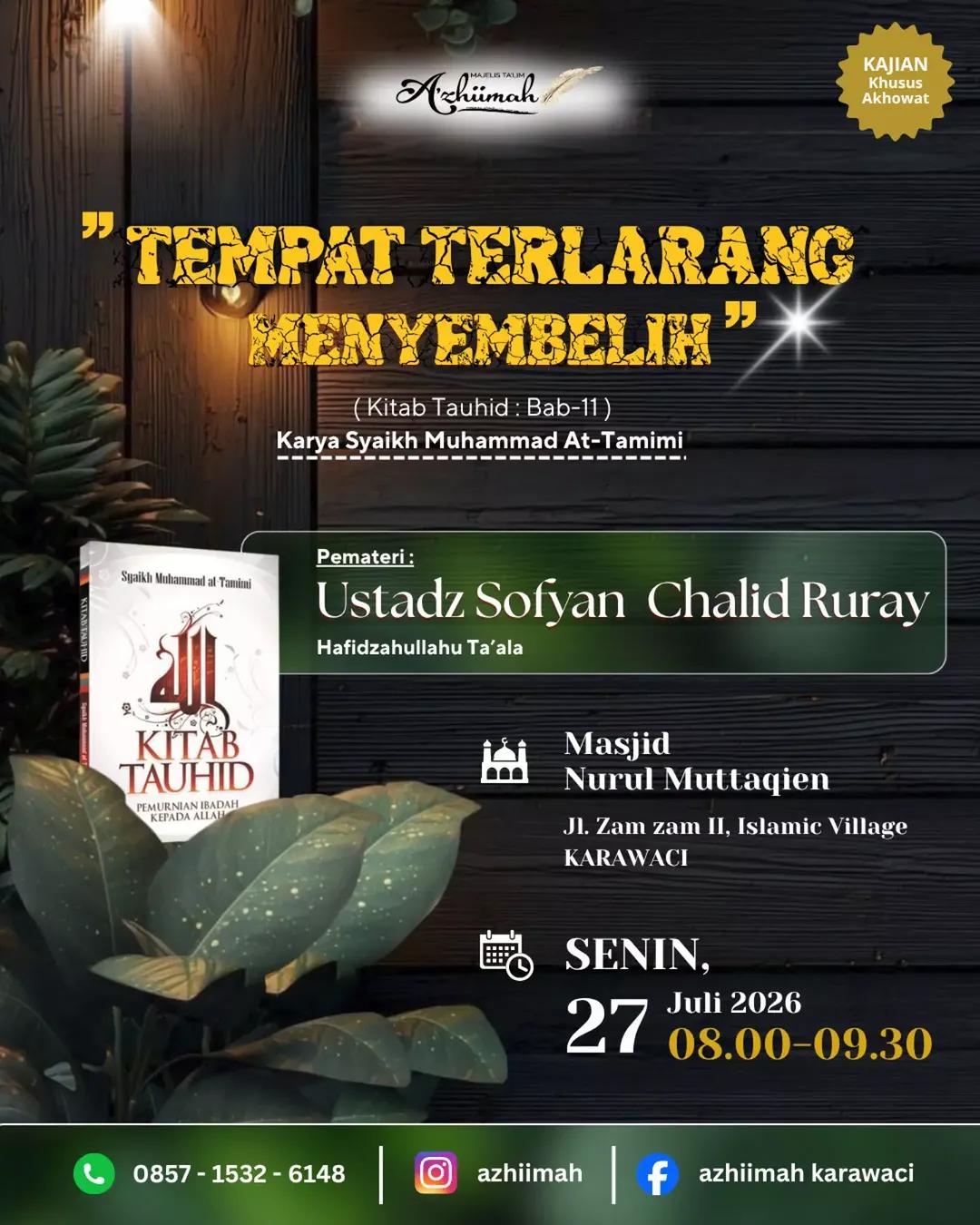 Kajian Kitab Tauhid: Bab-11 Tempat Terlarang Menyembelih