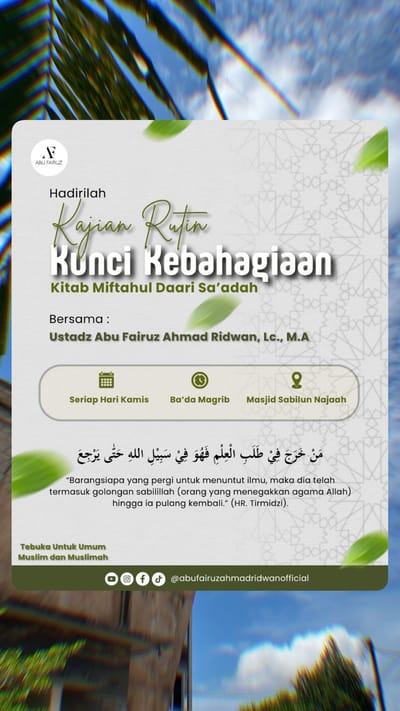 Rutin Kajian Kitab Miftahul Daari Sa'adah