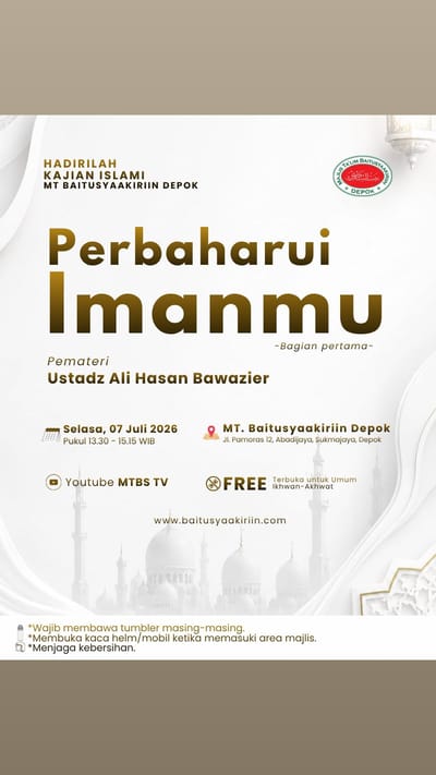 Kajian Islami Perbaharui Imanmu - Bagian pertama